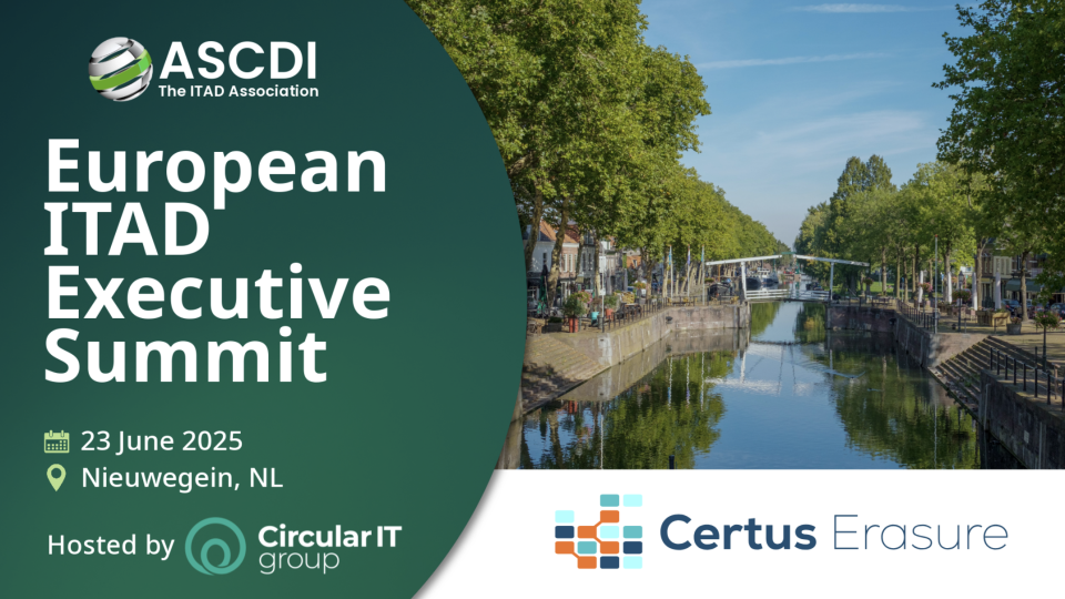 ASCDI European ITAD executive summit